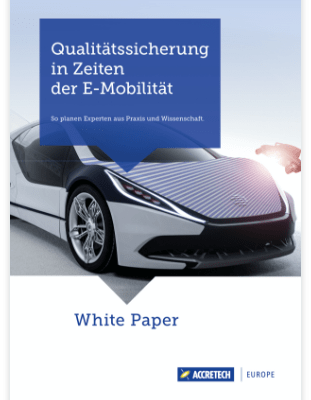 White Paper Qualitätssicherung in Zeiten der E-Mobilitaet