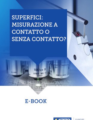 immagine di copertina: ACCRETECH E-Book: Misurazione delle superfici: tattile o senza contatto?